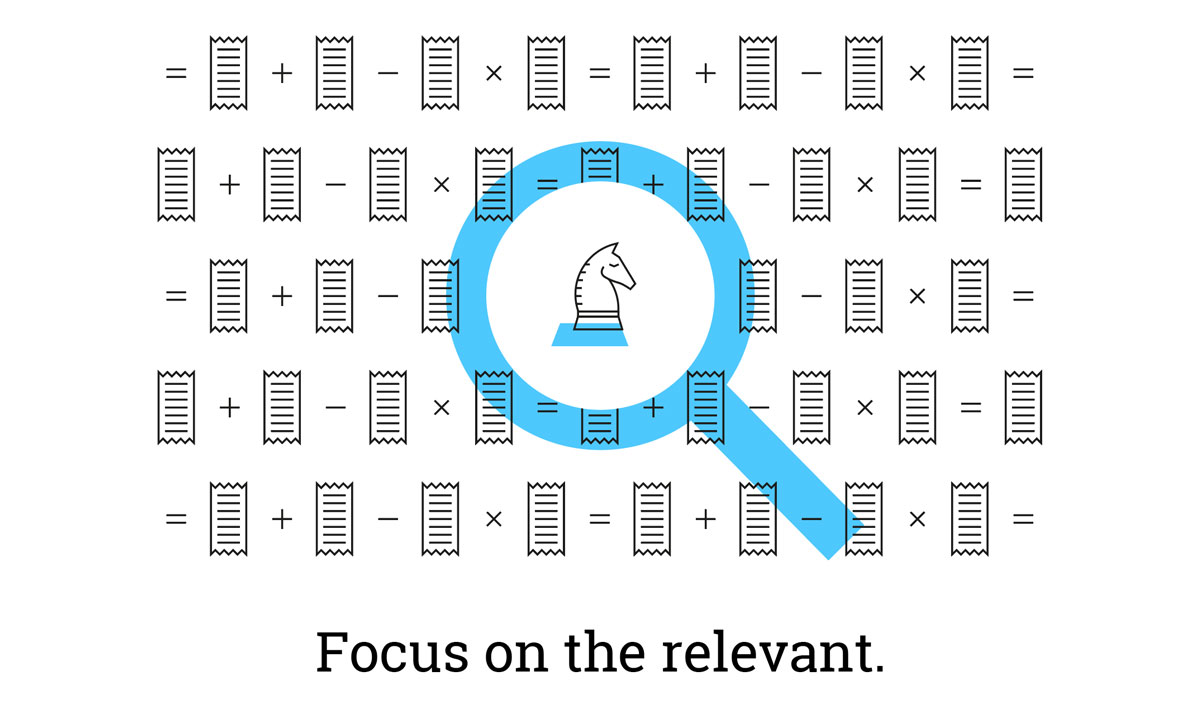 Illustration: Focus on the relevant.